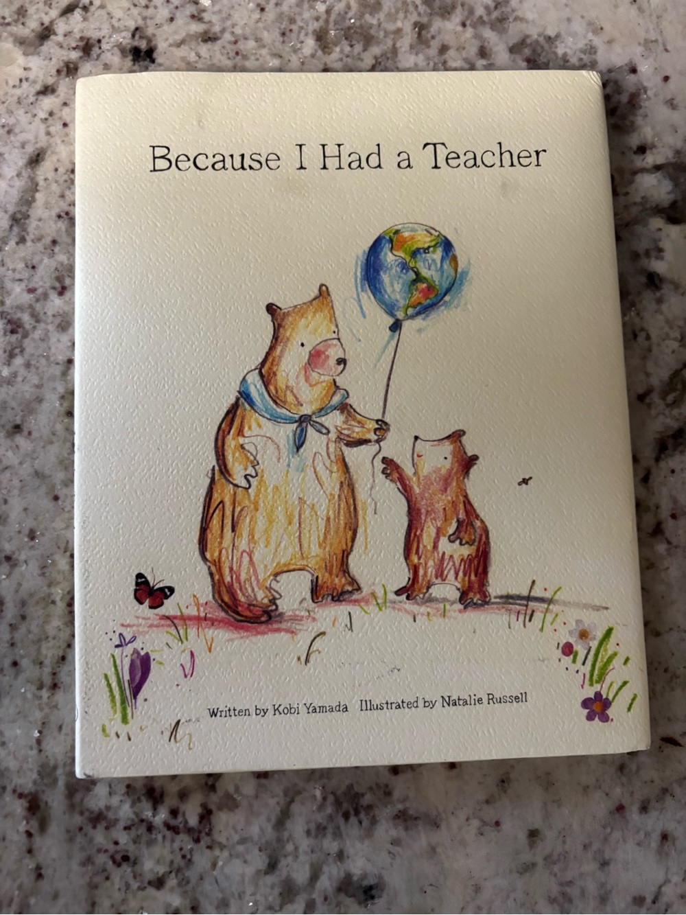 New! Because I Had a Teacher - Picture Book